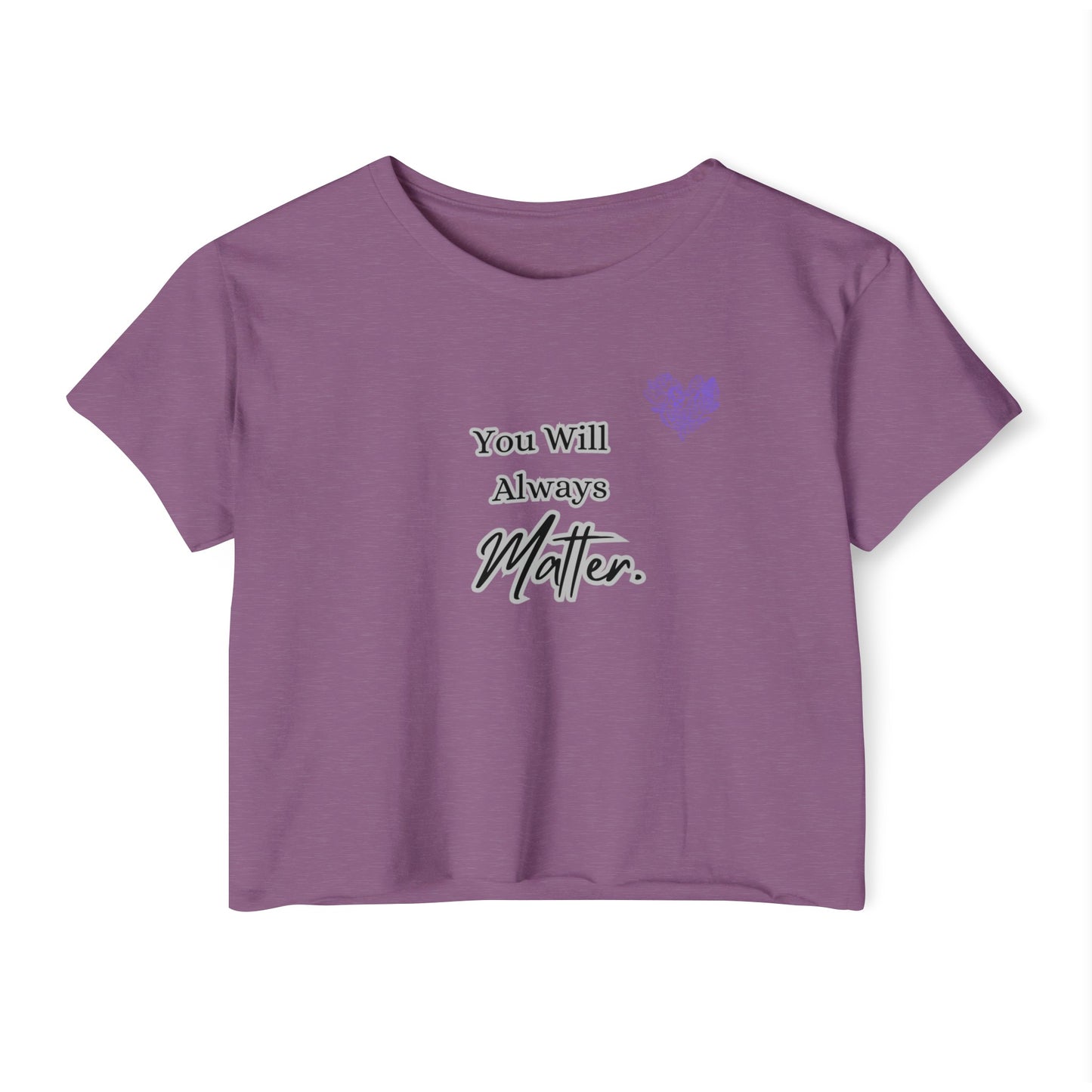 You Matter Cropped Tee