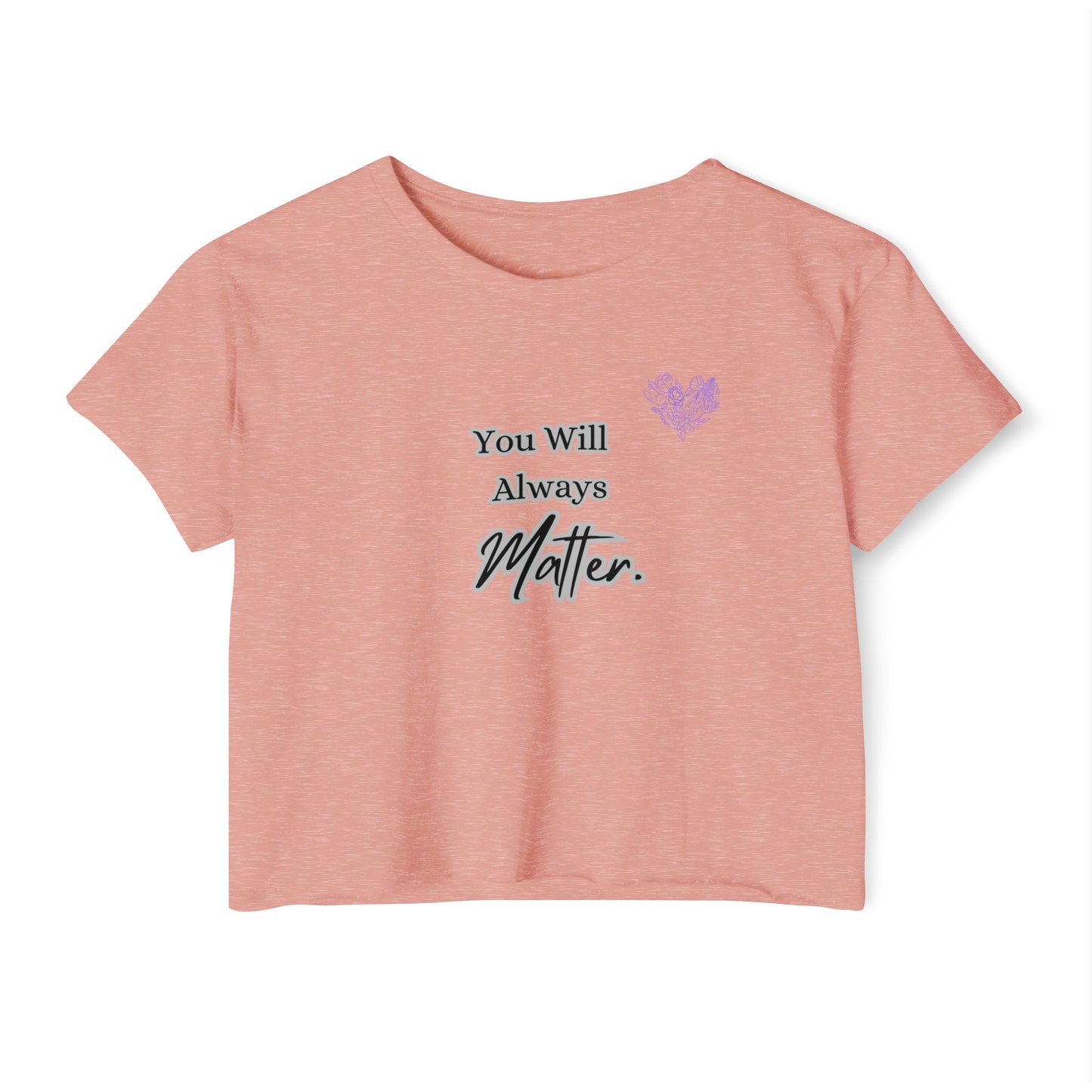 You Matter Cropped Tee
