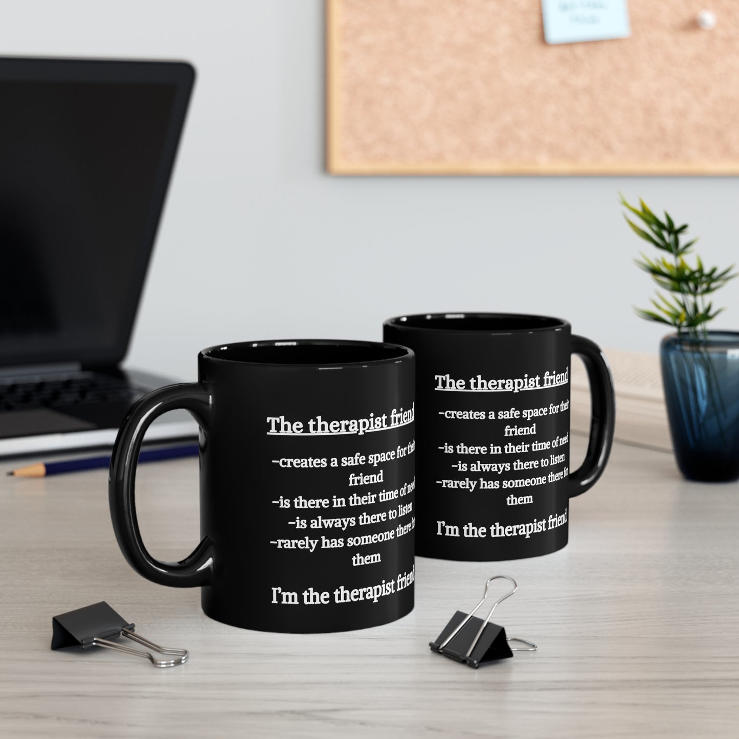 The Therapist Friend Definition Coffee Mug