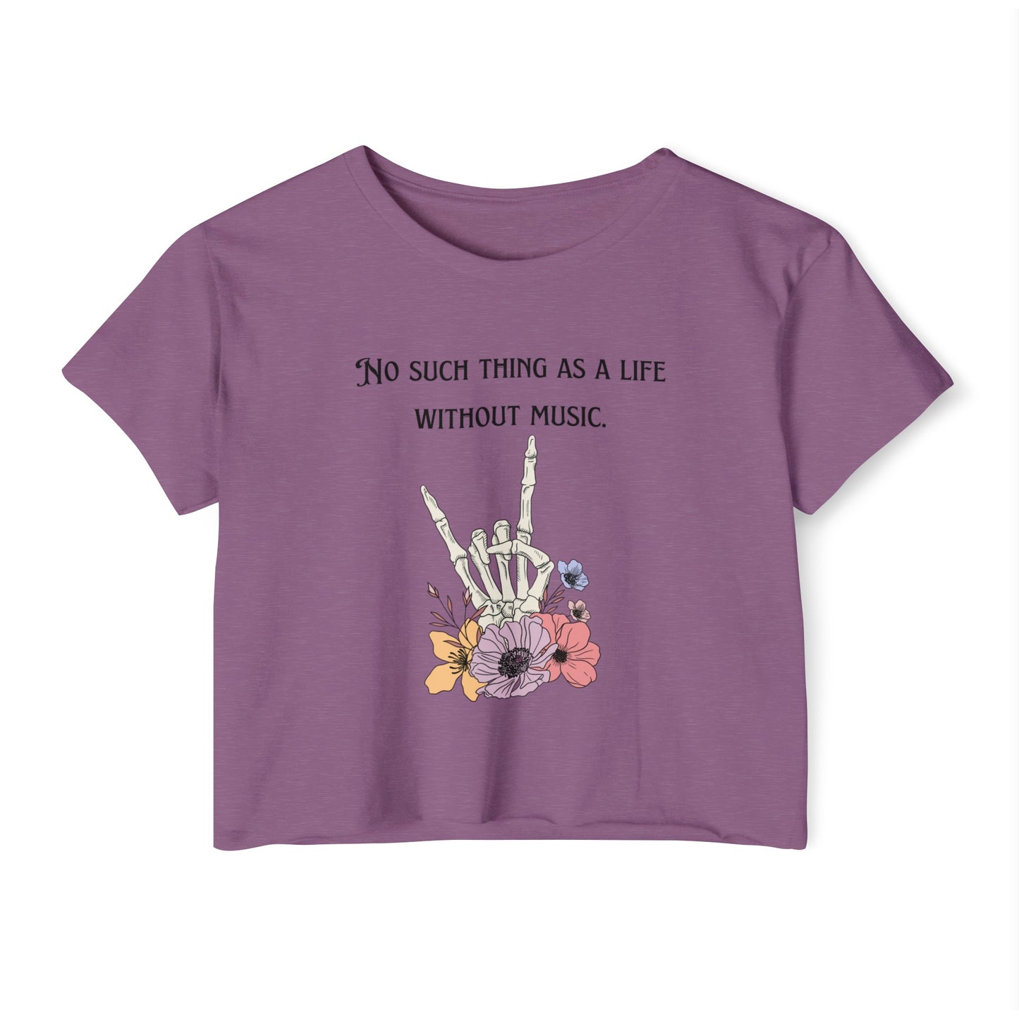 No Such Thing As A Life Without Music Cropped Tee