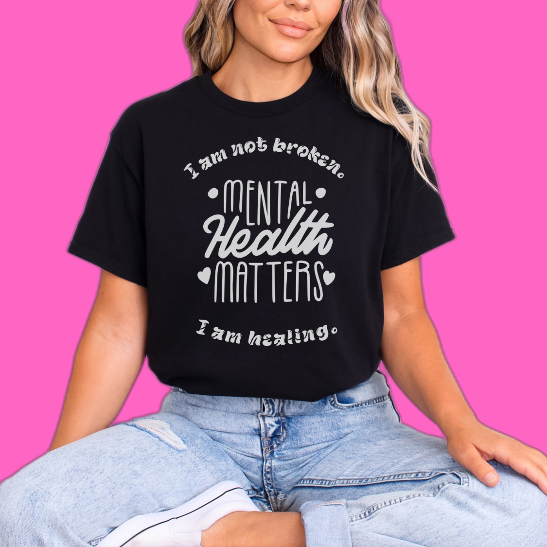 I Am Not Broken I Am Healing Mental Health Matters T-shirt
