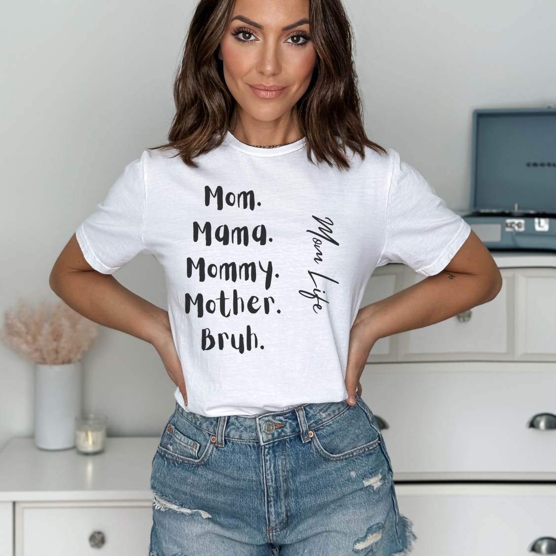 The Mom Life Shirt