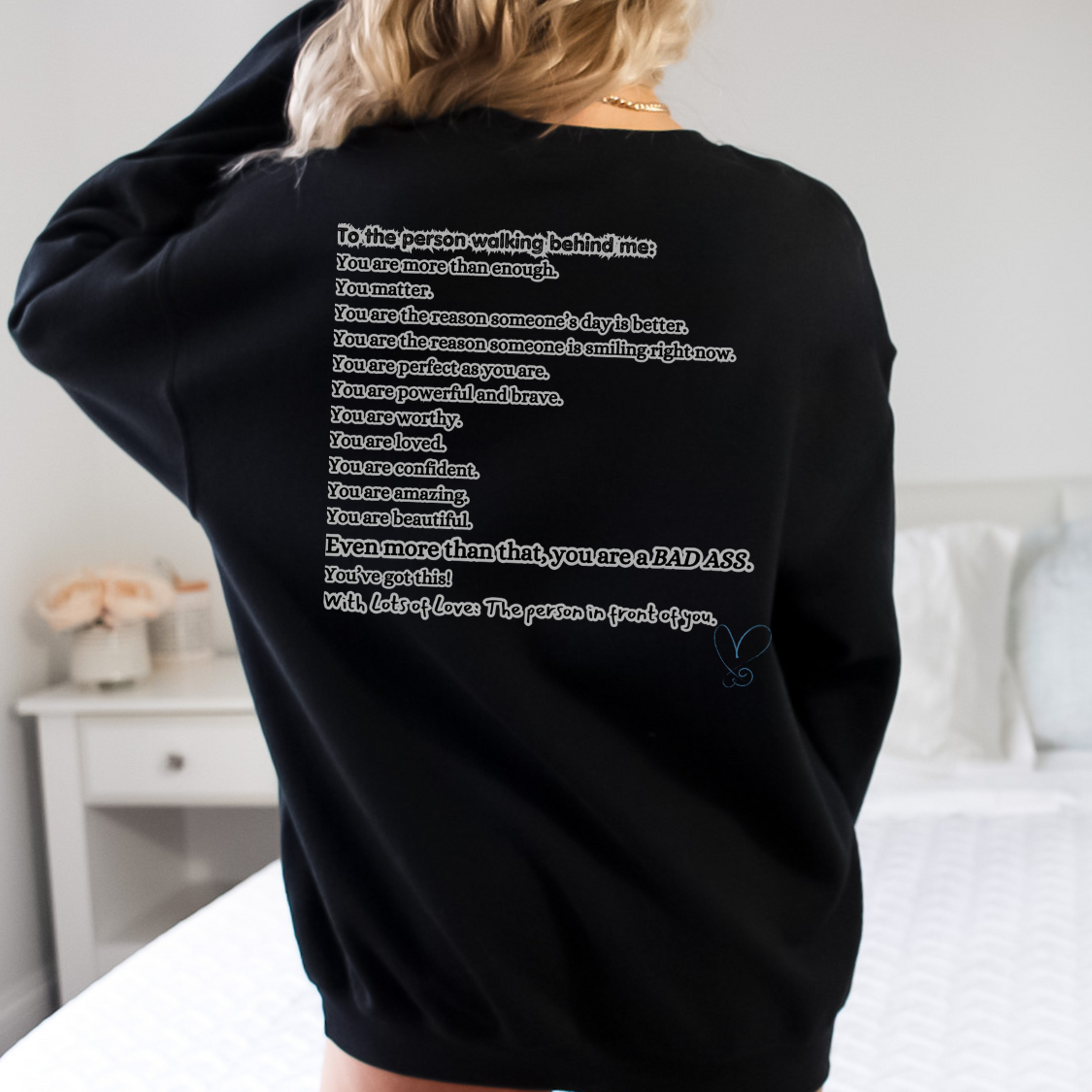 To The Person Walking Behind Me Mental Health Awareness Crewneck Sweatshirt