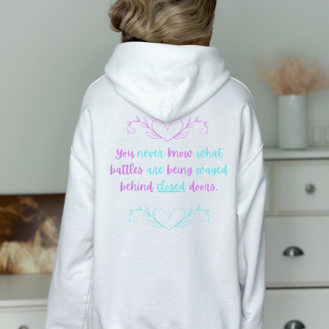 Be Kind You Never Know What Battles Are Being Waged Behind Closed Doors Suicide Awareness Hoodie - EmbraceHealingsShop