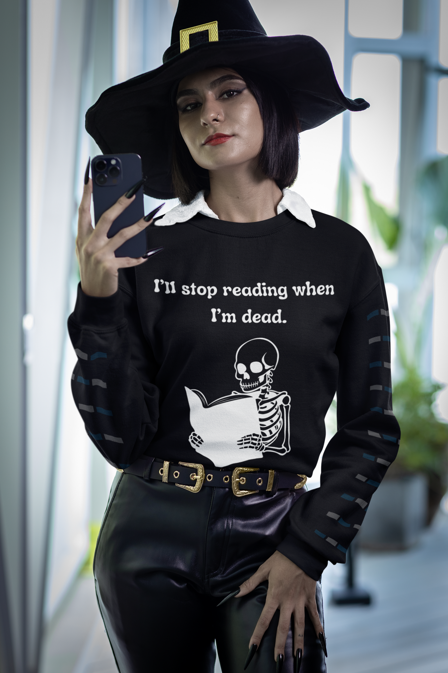 I'll Stop Reading When I'm Dead Sweatshirt
