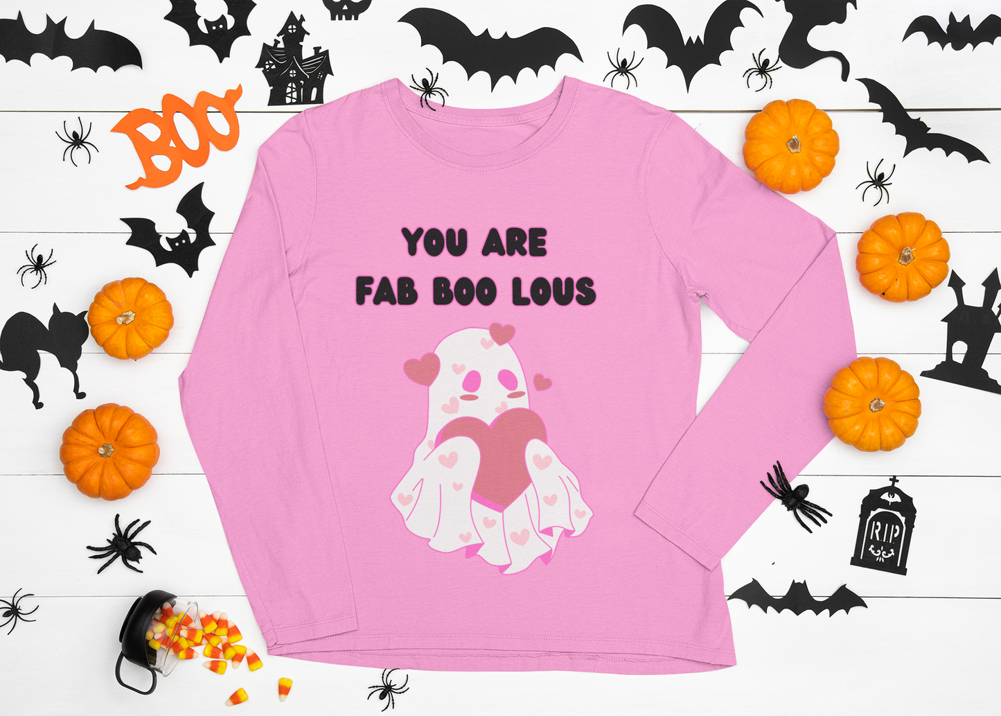 You Are Fab Boo Lous Sweatshirt