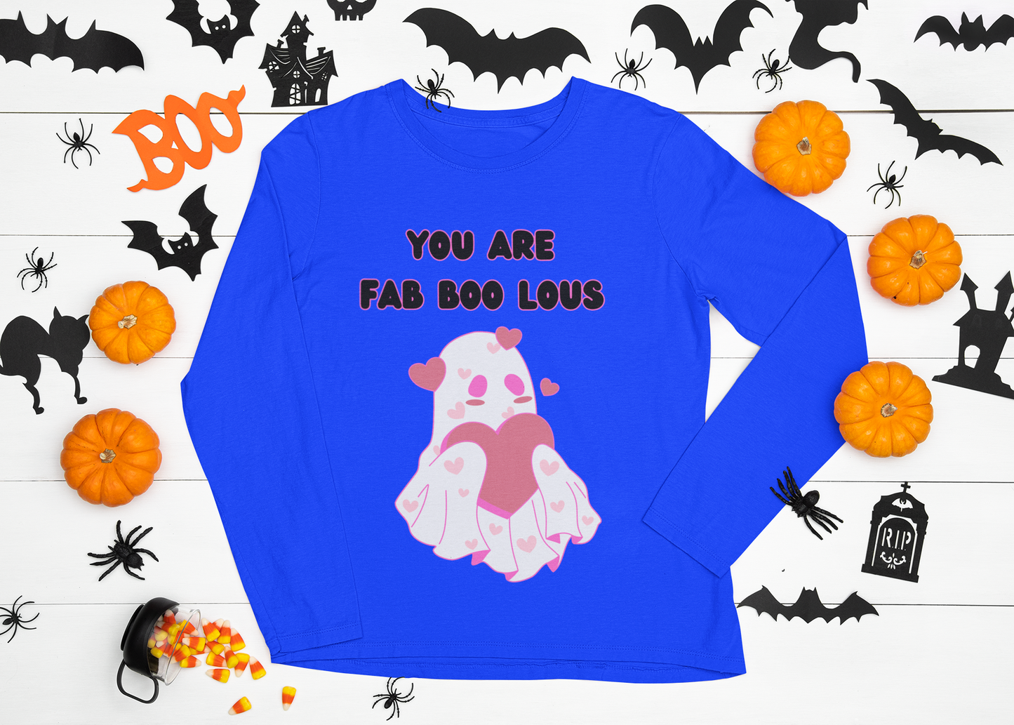 You Are Fab Boo Lous Sweatshirt
