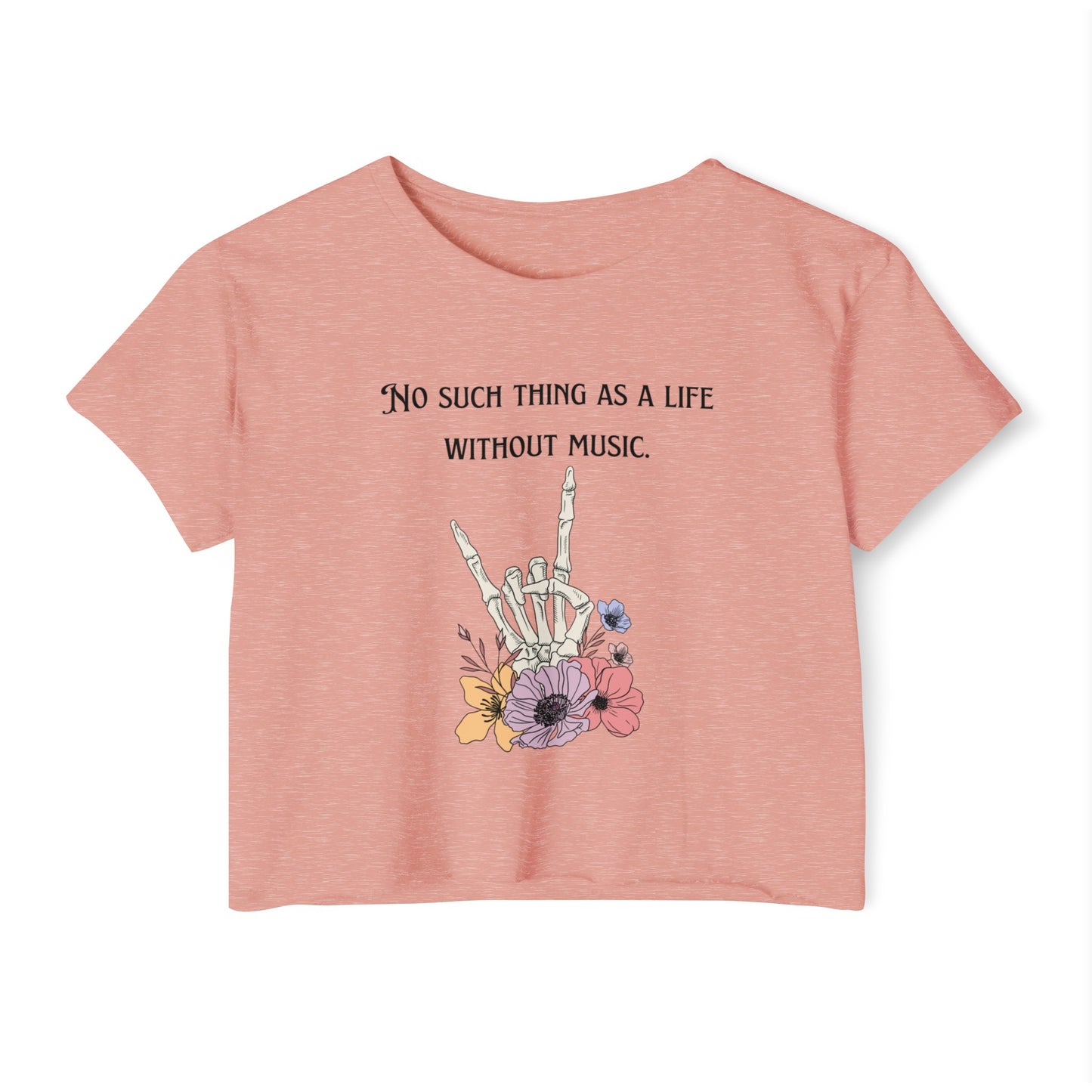 No Such Thing As A Life Without Music Cropped Tee